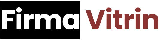 Firma Vitrin - Gelişmiş ve Yenilikçi Firma Rehberi